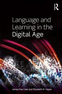 Baixar Language and Learning in the Digital Age pdf, epub, eBook