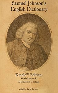 Baixar Samuel Johnson’s English Dictionary: Kindle Edition: With In-book Definition Lookup (English Edition) pdf, epub, eBook