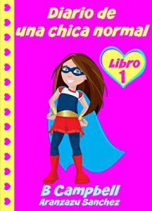 Baixar Diario de una chica normal (Spanish Edition) pdf, epub, eBook