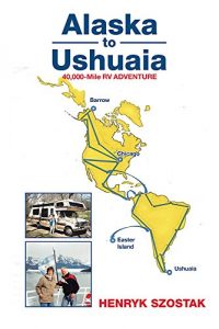 Baixar Alaska  to  Ushuaia (English Edition) pdf, epub, eBook