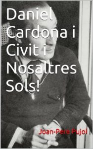 Baixar Daniel Cardona i Civit i Nosaltres Sols! (Catalan Edition) pdf, epub, eBook