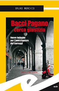Baixar Bacci Pagano cerca giustizia (Supernoir) pdf, epub, eBook