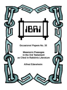 Baixar Messianic Passages in the Old Testament as Cited in Rabbinic Literature (IBRI Occasional Papers Book 35) (English Edition) pdf, epub, eBook