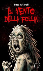 Baixar Il vento della follia pdf, epub, eBook