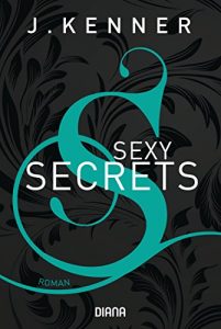 Baixar Sexy Secrets (Secrets 2): Roman (German Edition) pdf, epub, eBook