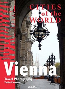 Baixar Cities of the world. Vienna: Tavel Photography (English Edition) pdf, epub, eBook