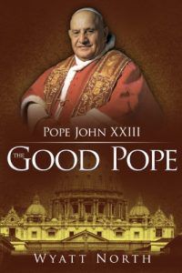 Baixar Pope John XXIII: The Good Pope (English Edition) pdf, epub, eBook