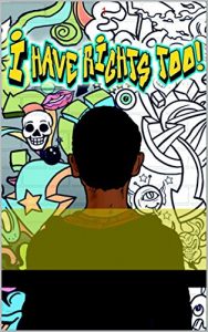 Baixar I Have Rights Too! (English Edition) pdf, epub, eBook