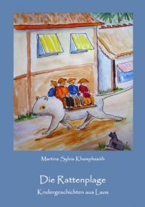 Baixar Die Rattenplage. Kindergeschichten aus Laos (German Edition) pdf, epub, eBook