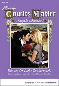 Baixar Hedwig Courths-Mahler – Folge 164: Das ist der Liebe Zaubermacht (German Edition) pdf, epub, eBook