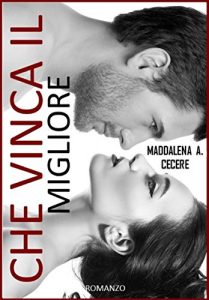 Baixar Che vinca il migliore (Italian Edition) pdf, epub, eBook