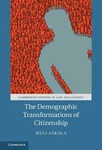 Baixar The Demographic Transformations of Citizenship (Cambridge Studies in Law and Society) pdf, epub, eBook