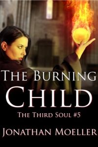 Baixar The Burning Child (The Third Soul Book 5) (English Edition) pdf, epub, eBook