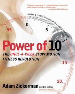 Baixar Power of 10: The Once-A-Week Slow Motion Fitness Revolution (Harperresource Book) pdf, epub, eBook