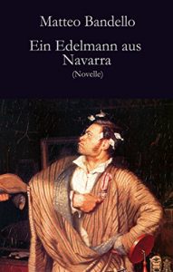 Baixar Ein Edelmann aus Navarra: Novelle (German Edition) pdf, epub, eBook