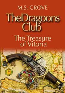 Baixar The Dragoons Club: The Treasure of Vitoria (English Edition) pdf, epub, eBook