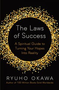 Baixar The Laws of Success: A Spiritual Guide to Turning Your Hopes into Reality pdf, epub, eBook