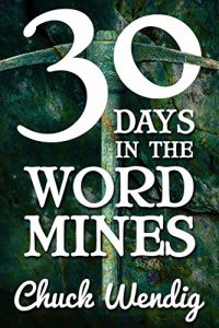 Baixar 30 Days In The Word Mines (English Edition) pdf, epub, eBook