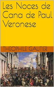 Baixar Les Noces de Cana de Paul Veronese (French Edition) pdf, epub, eBook