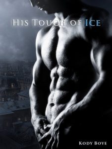 Baixar His Touch of Ice (The Kaldr Chronicles Book 1) (English Edition) pdf, epub, eBook