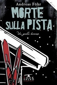 Baixar Morte sulla pista: Un giallo bavarese pdf, epub, eBook