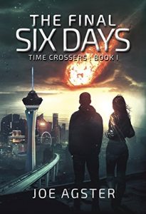 Baixar The Final Six Days (Time Crossers Book 1) (English Edition) pdf, epub, eBook