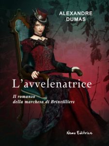Baixar L’avvelenatrice. Il romanzo della marchesa di Brinvilliers: Il romanzo della marchesa di Brinvilliers (Italian Edition) pdf, epub, eBook
