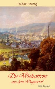 Baixar Die Wiskottens aus dem Wuppertal (German Edition) pdf, epub, eBook