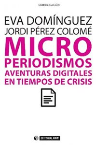Baixar Microperiodismos (Manuales) pdf, epub, eBook