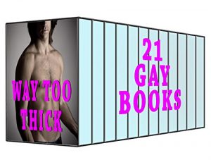 Baixar Way Too Thick: 21 Gay Books (English Edition) pdf, epub, eBook