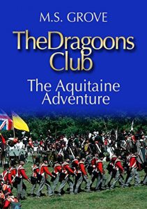 Baixar The Dragoons Club: The Aquitaine Adventure (English Edition) pdf, epub, eBook