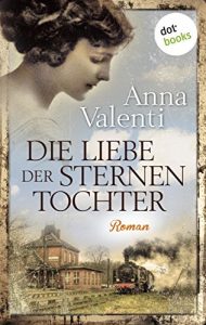 Baixar Die Liebe der Sternentochter: Roman pdf, epub, eBook