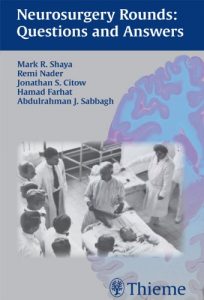 Baixar Neurosurgery Rounds: Questions and Answers: Questions and Answers pdf, epub, eBook