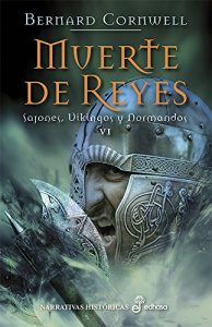 Baixar Muerte de reyes (VI) (Sajones, vikingos y normandos) pdf, epub, eBook