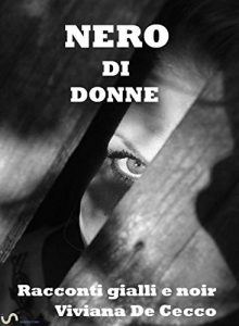 Baixar Nero di donne. (Racconti gialli e noir) pdf, epub, eBook