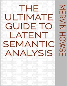 Baixar The Ultimate Guide to Latent Semantic Analysis pdf, epub, eBook