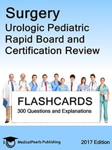 Baixar Surgery Urologic Pediatric: Rapid Board and Certification Review (English Edition) pdf, epub, eBook