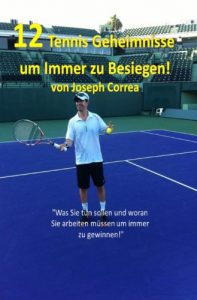 Baixar 12 Tennis Geheimnisse um Immer zu Besiegen (German Edition) pdf, epub, eBook