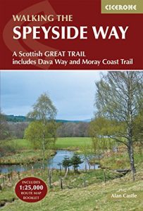Baixar The Speyside Way: A Scottish Great Trail, includes the Dava Way and Moray Coast trails (British Long Distance) pdf, epub, eBook