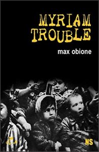 Baixar Myriam trouble: Nouvelle noire (French Edition) pdf, epub, eBook