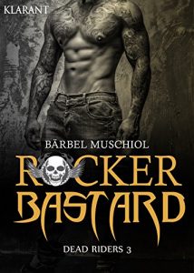 Baixar Rocker Bastard. Dead Riders 3 (German Edition) pdf, epub, eBook