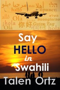 Baixar Say Hello in Swahili NoDRM (English Edition) pdf, epub, eBook