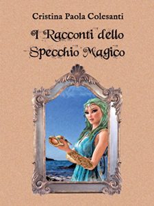 Baixar I Racconti dello Specchio Magico pdf, epub, eBook