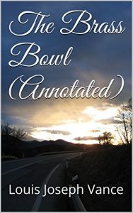 Baixar The Brass Bowl (Annotated) (English Edition) pdf, epub, eBook