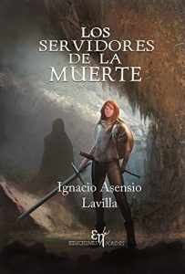 Baixar Los servidores de La Muerte (Spanish Edition) pdf, epub, eBook