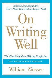 Baixar On Writing Well, 30th Anniversary Edition: An Informal Guide to Writing Nonfiction pdf, epub, eBook