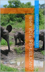 Baixar Why Vote Republican? (English Edition) pdf, epub, eBook