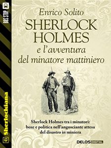 Baixar Sherlock Holmes e l’avventura del minatore mattiniero (Sherlockiana) pdf, epub, eBook