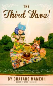 Baixar The Third Wave – The Latest Coffee Culture in San Francisco / Bay Area (Japanese Edition) pdf, epub, eBook
