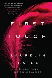 Baixar First Touch: A Novel (A First and Last Novel) pdf, epub, eBook